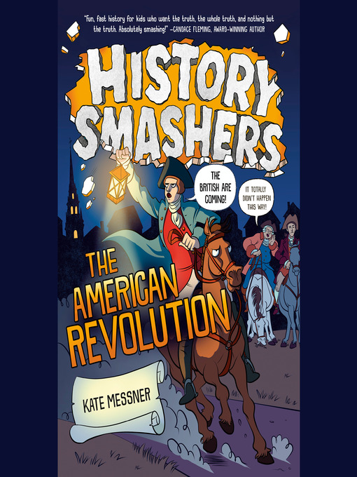 Cover image for History Smashers: The American Revolution
